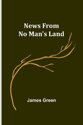 News from No Man's Land book