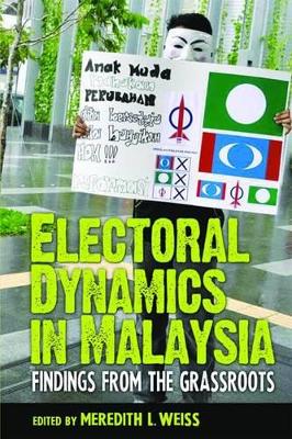 Electoral Dynamics in Malaysia book