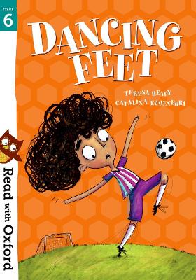 Read with Oxford: Stage 6: Dancing Feet book