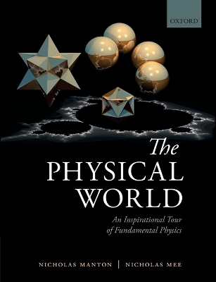 The Physical World by Nicholas Manton