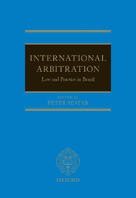 International Arbitration: Law and Practice in Brazil book