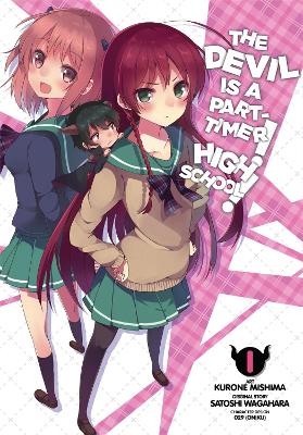 The Devil is a Part-Timer! High School!, Vol. 1 book