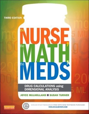 Nurse, The Math, The Meds book