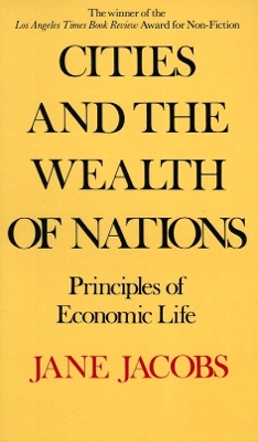 Cities And The Wealth Of Nations book