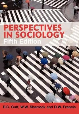 Perspectives in Sociology by E.C. Cuff