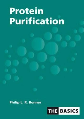 Protein Purification by Philip Bonner