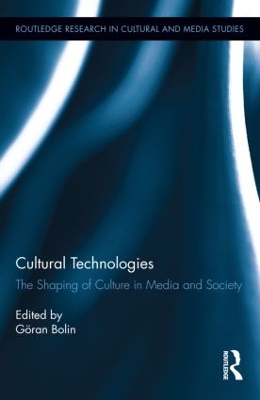 Cultural Technologies by Göran Bolin