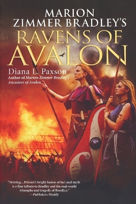 Marion Zimmer Bradley's Ravens of Avalon by Diana L Paxson