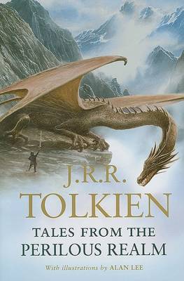 Tales from the Perilous Realm by J. R. R. Tolkien