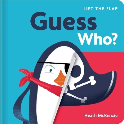 Guess Who?: Lift-The-Flap Book: Lift-The-Flap Board Book book