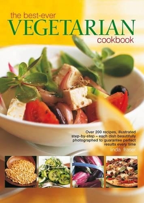 Best-Ever Vegetarian Cookbook by Linda Fraser