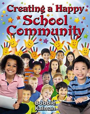 Creating a Happy School Community book