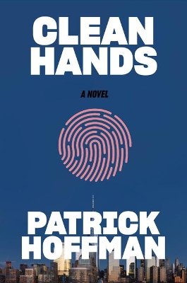 Clean Hands by Patrick Hoffman