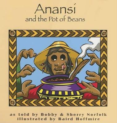 Anansi and the Pot of Beans book