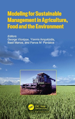 Modeling for Sustainable Management in Agriculture, Food and the Environment book