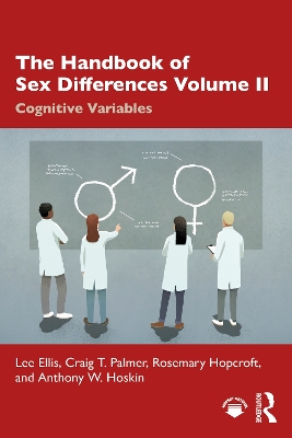 The Handbook of Sex Differences Volume II Cognitive Variables by Lee Ellis