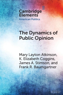 The Dynamics of Public Opinion book