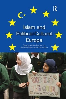 Islam and Political-Cultural Europe book