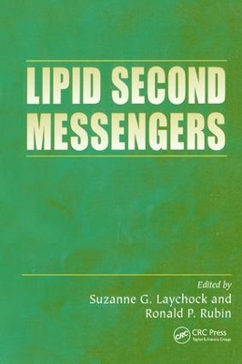 Lipid Second Messengers by Ronald P. Rubin