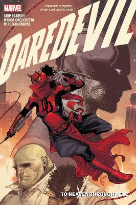 Daredevil By Chip Zdarsky: To Heaven Through Hell Vol. 3 book