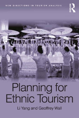 Planning for Ethnic Tourism by Li Yang