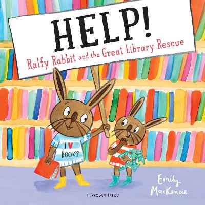 HELP! Ralfy Rabbit and the Great Library Rescue book