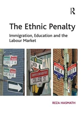 The Ethnic Penalty by Reza Hasmath