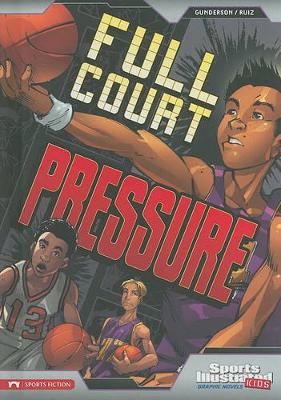 Full Court Pressure by Jessica Gunderson