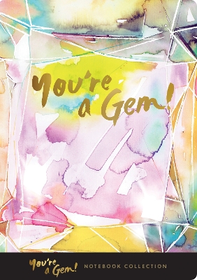 You're a Gem! Notebook Collection book