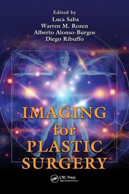 Imaging for Plastic Surgery by Luca Saba