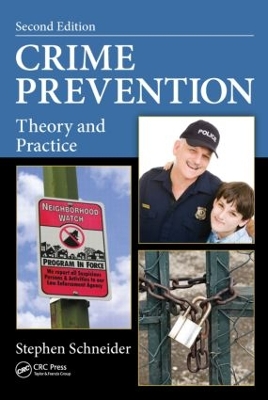 Crime Prevention by Stephen Schneider