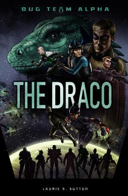 The Draco by Laurie S Sutton