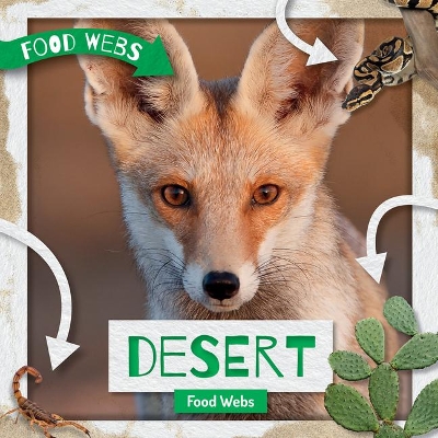 Desert Food Webs by William Anthony