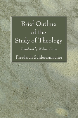 Brief Outline of the Study of Theology book