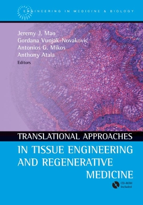 Translational Approaches in Tissue Engineering and Regenerative Medicine book