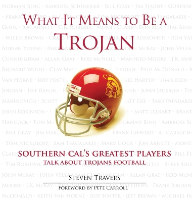 What It Means to Be a Trojan book