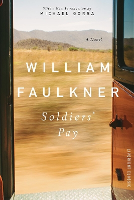 Soldiers' Pay by William Faulkner