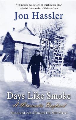 Days Like Smoke: A Minnesota Boyhood book