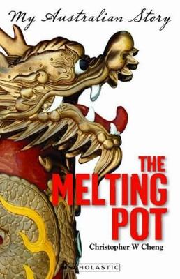 My Australian Story: Melting Pot book