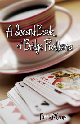 Second Book of Bridge Problems book