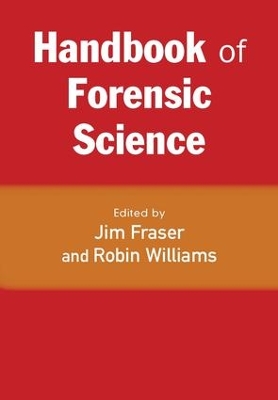 Handbook of Forensic Science by Jim Fraser