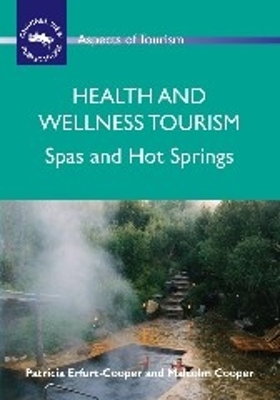 Health and Wellness Tourism book