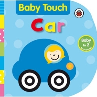 Baby Touch: Car book