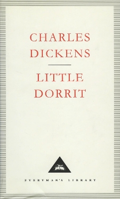 Little Dorrit by Charles Dickens