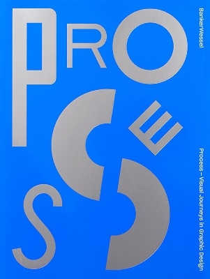 Process — Visual Journeys in Graphic Design book