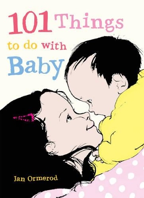 101 Things to Do with Baby: Little Hare Books book