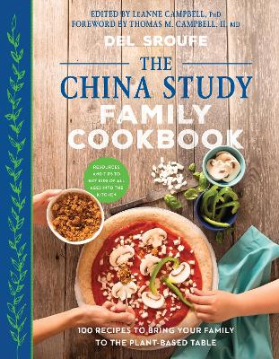 China Study Family Cookbook book