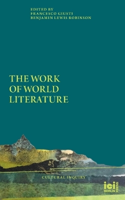 The Work of World Literature book