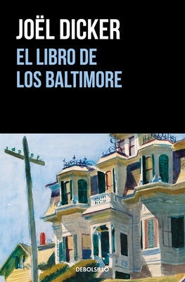 The El libro de los Baltimore by Joël Dicker