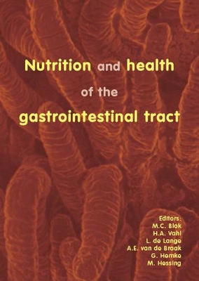 Nutrition and Health of the Gastrointestinal Tract book